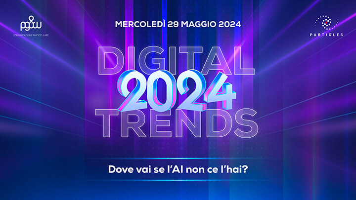 Digital Trends 2024<br/>Registrazione completa